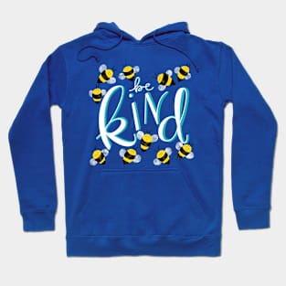 Be Kind Bees Hoodie